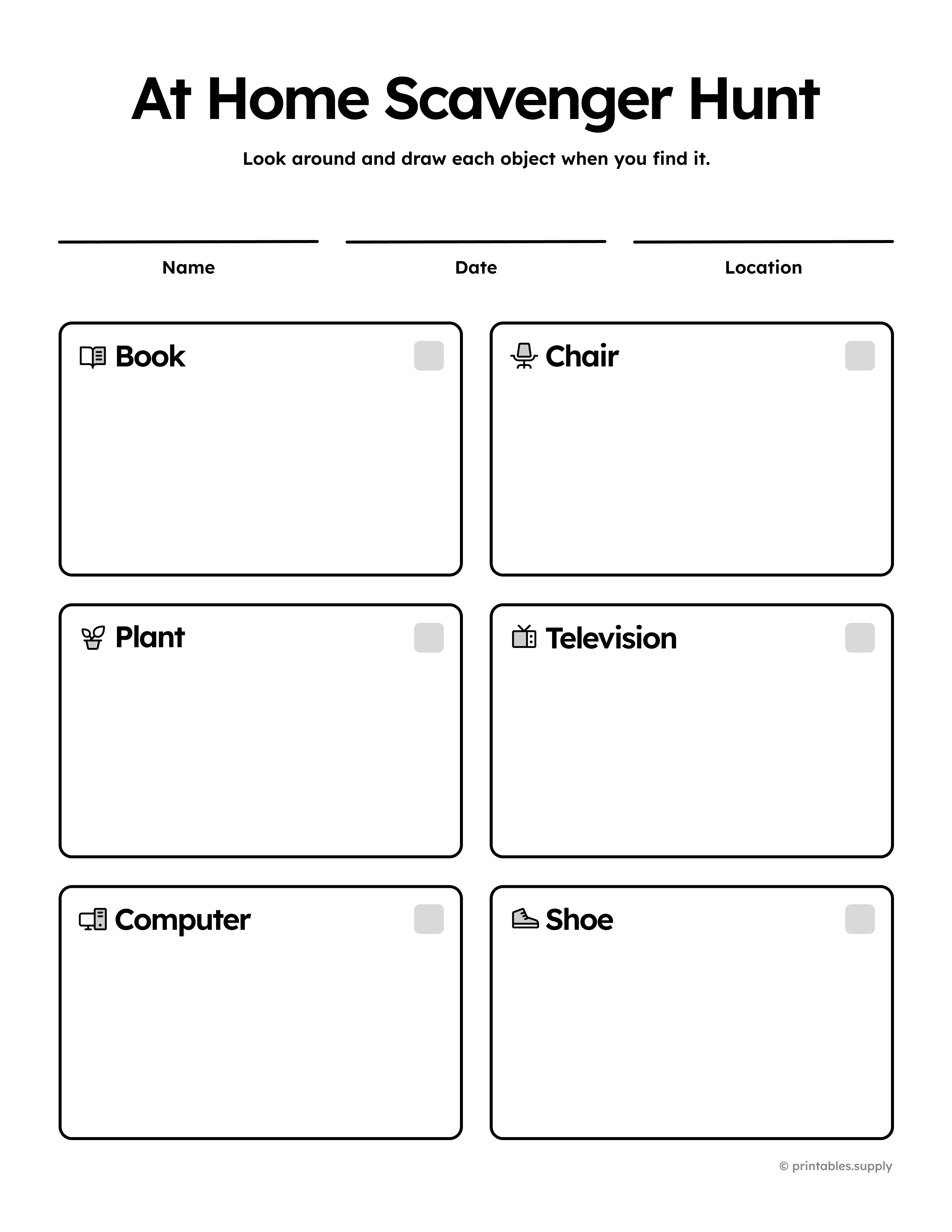 This at home scavenger hunt printable invites kids to look around and draw everyday household objects like a book, chair, plant, television, computer, and shoe, with name, date, and location fields that make it a great indoor activity for rainy days, classrooms, and family fun.